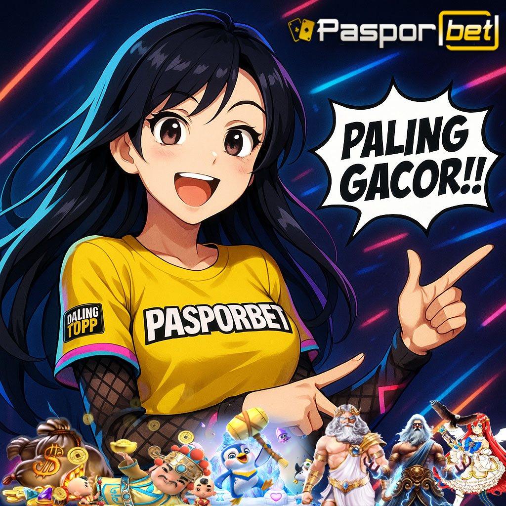 PASPORBET: Situs Game Online Populer & Dipercaya Jutaan Pemain Di Indonesia